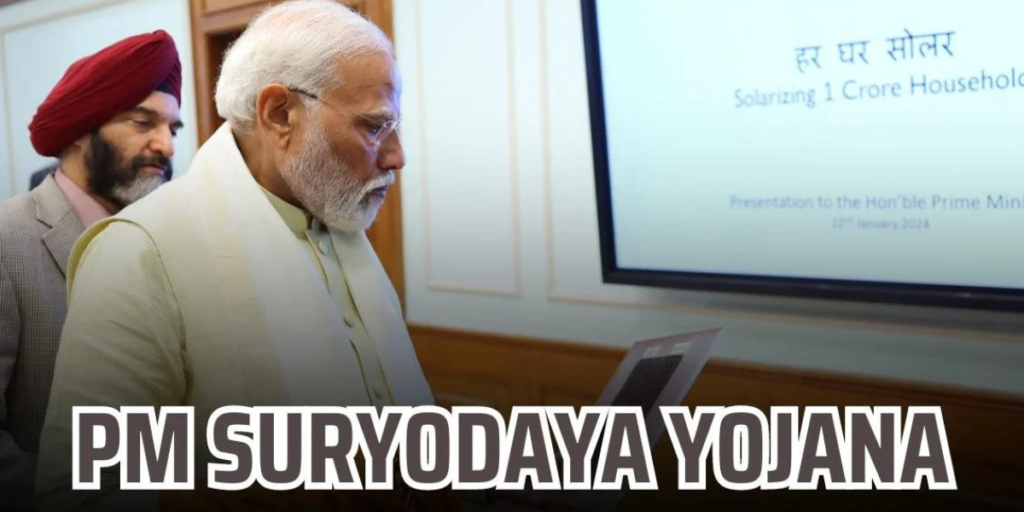  PM Suryodaya Yojana